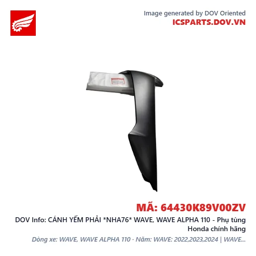 CÁNH YẾM PHẢI *NHA76* WAVE, WAVE ALPHA 110 - Phụ tùng Honda chính hãng