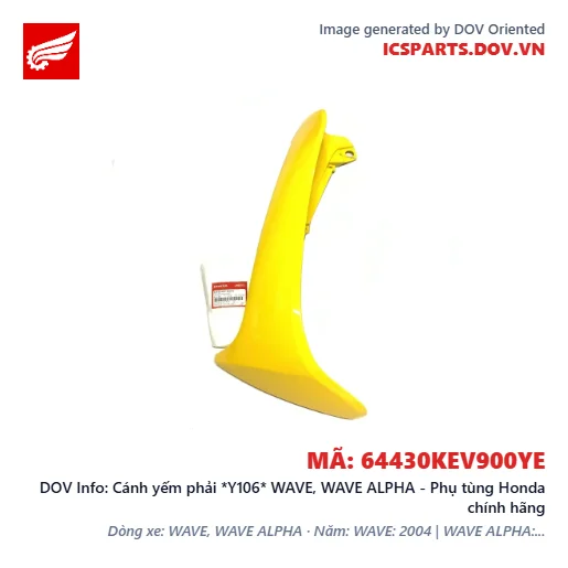 Cánh yếm phải *Y106* WAVE, WAVE ALPHA - Phụ tùng Honda chính hãng