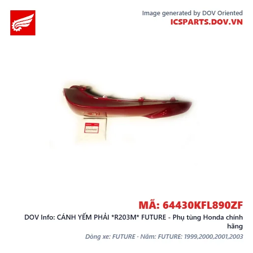 CÁNH YẾM PHẢI *R203M* FUTURE - Phụ tùng Honda chính hãng