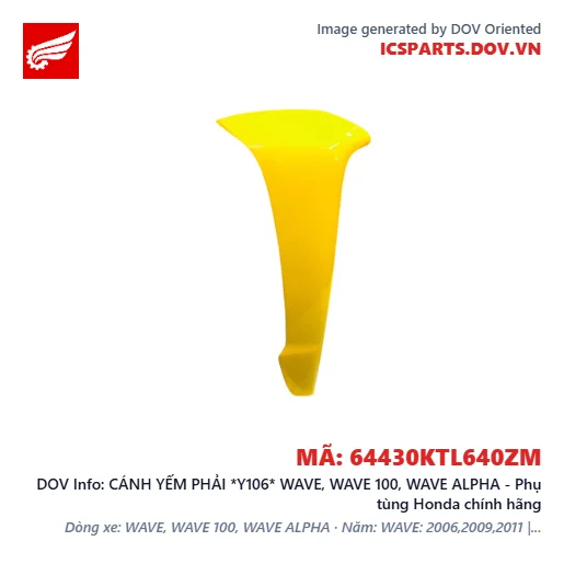 CÁNH YẾM PHẢI *Y106* WAVE, WAVE 100, WAVE ALPHA - Phụ tùng Honda chính hãng