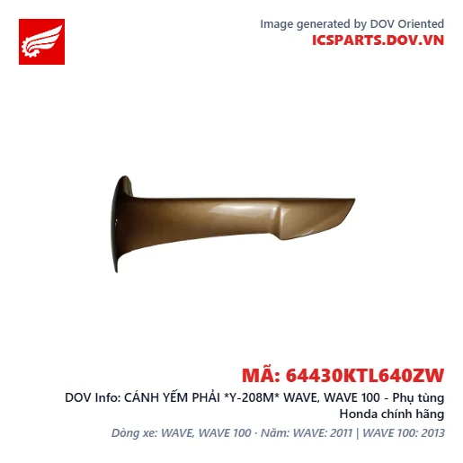 CÁNH YẾM PHẢI *Y-208M* WAVE, WAVE 100 - Phụ tùng Honda chính hãng