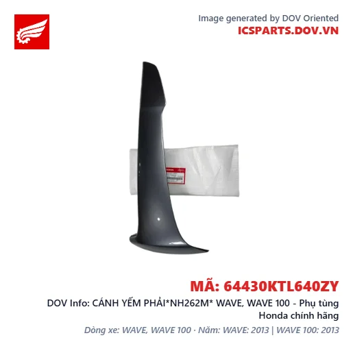 CÁNH YẾM PHẢI*NH262M* WAVE, WAVE 100 - Phụ tùng Honda chính hãng