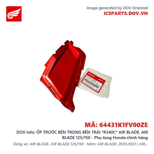 ỐP TRƯỚC BÊN TRONG BÊN TRÁI *R340C* AIR BLADE, AIR BLADE 125/150 - Phụ tùng Honda chính hãng