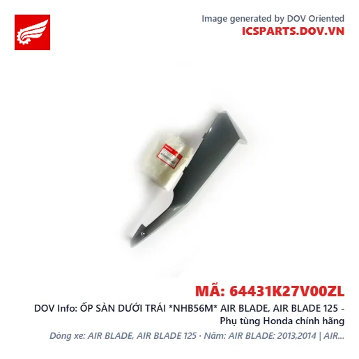 ỐP SÀN DƯỚI TRÁI *NHB56M* AIR BLADE, AIR BLADE 125 - Phụ tùng Honda chính hãng