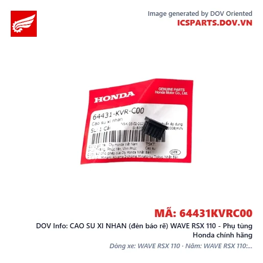 CAO SU XI NHAN (đèn báo rẽ) WAVE RSX 110 - Phụ tùng Honda chính hãng