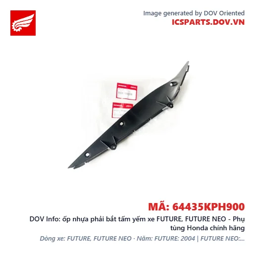 ốp nhựa phải bắt tấm yếm xe FUTURE, FUTURE NEO - Phụ tùng Honda chính hãng