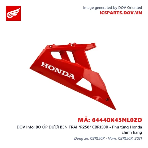 BỘ ỐP DƯỚI BÊN TRÁI *R258* CBR150R - Phụ tùng Honda chính hãng