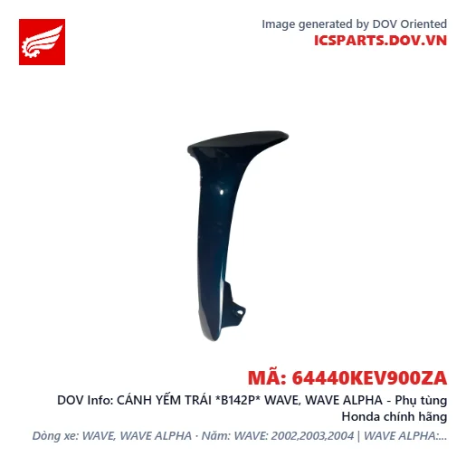 CÁNH YẾM TRÁI *B142P* WAVE, WAVE ALPHA - Phụ tùng Honda chính hãng