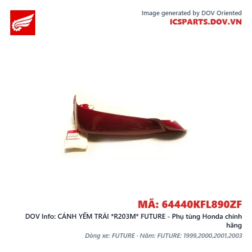 CÁNH YẾM TRÁI *R203M* FUTURE - Phụ tùng Honda chính hãng