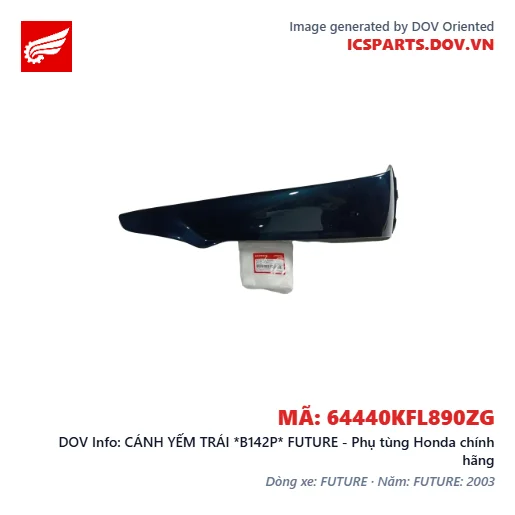 CÁNH YẾM TRÁI *B142P* FUTURE - Phụ tùng Honda chính hãng