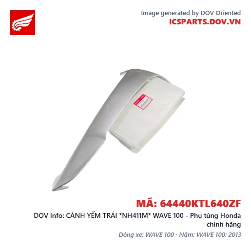 CÁNH YẾM TRÁI *NH411M* WAVE 100 - Phụ tùng Honda chính hãng