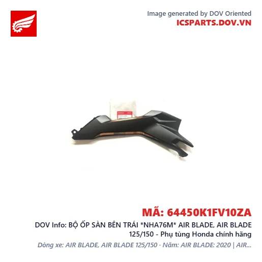 BỘ ỐP SÀN BÊN TRÁI *NHA76M* AIR BLADE, AIR BLADE 125/150 - Phụ tùng Honda chính hãng