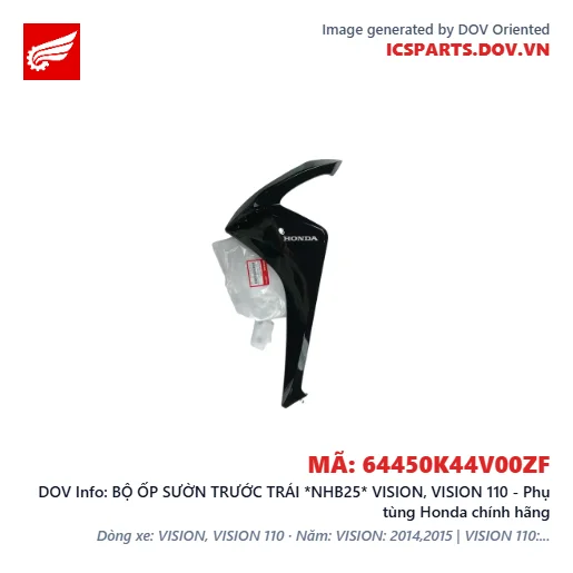 BỘ ỐP SƯỜN TRƯỚC TRÁI *NHB25* VISION, VISION 110 - Phụ tùng Honda chính hãng