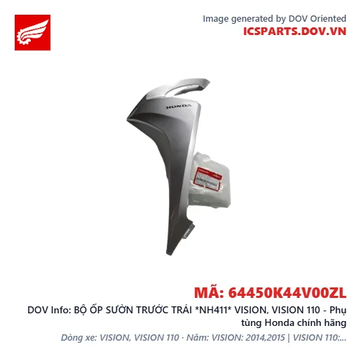 BỘ ỐP SƯỜN TRƯỚC TRÁI *NH411* VISION, VISION 110 - Phụ tùng Honda chính hãng
