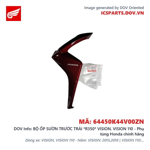 BỘ ỐP SƯỜN TRƯỚC TRÁI *R350* VISION, VISION 110 - Phụ tùng Honda chính hãng