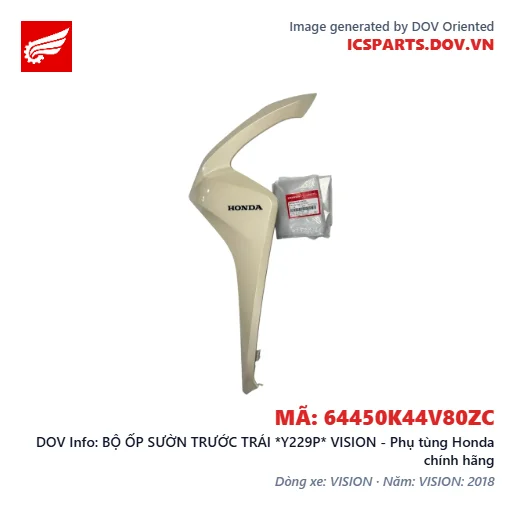 BỘ ỐP SƯỜN TRƯỚC TRÁI *Y229P* VISION - Phụ tùng Honda chính hãng