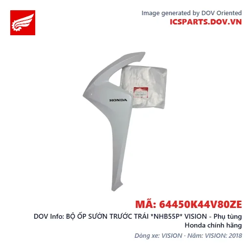 BỘ ỐP SƯỜN TRƯỚC TRÁI *NHB55P* VISION - Phụ tùng Honda chính hãng