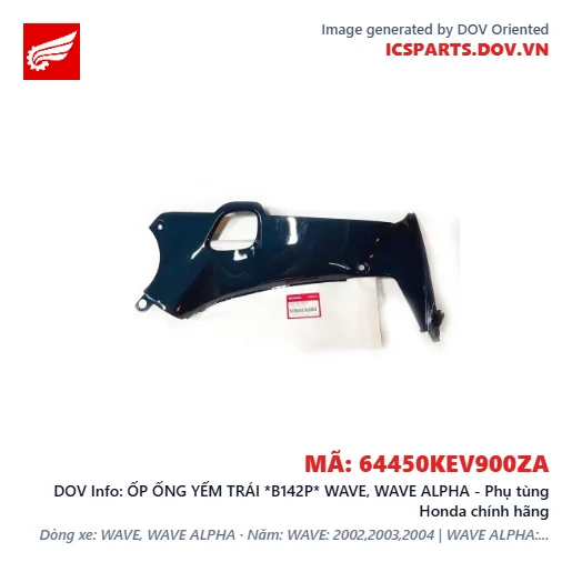 ỐP ỐNG YẾM TRÁI *B142P* WAVE, WAVE ALPHA - Phụ tùng Honda chính hãng