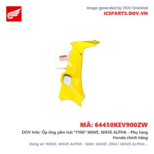 Ốp ống yếm trái *Y106* WAVE, WAVE ALPHA - Phụ tùng Honda chính hãng
