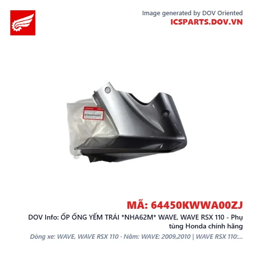 ỐP ỐNG YẾM TRÁI *NHA62M* WAVE, WAVE RSX 110 - Phụ tùng Honda chính hãng