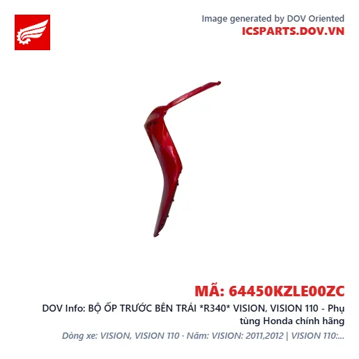 BỘ ỐP TRƯỚC BÊN TRÁI *R340* VISION, VISION 110 - Phụ tùng Honda chính hãng