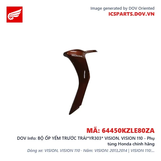 BỘ ỐP YẾM TRƯỚC TRÁI*YR303* VISION, VISION 110 - Phụ tùng Honda chính hãng
