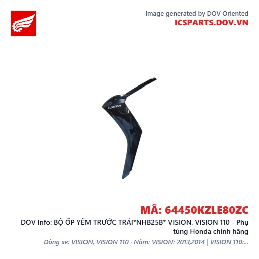 BỘ ỐP YẾM TRƯỚC TRÁI*NHB25B* VISION, VISION 110 - Phụ tùng Honda chính hãng