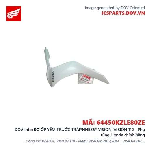 BỘ ỐP YẾM TRƯỚC TRÁI*NHB35* VISION, VISION 110 - Phụ tùng Honda chính hãng