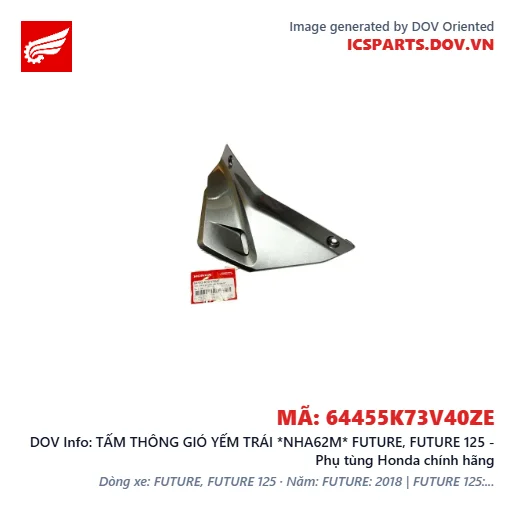 TẤM THÔNG GIÓ YẾM TRÁI *NHA62M* FUTURE, FUTURE 125 - Phụ tùng Honda chính hãng