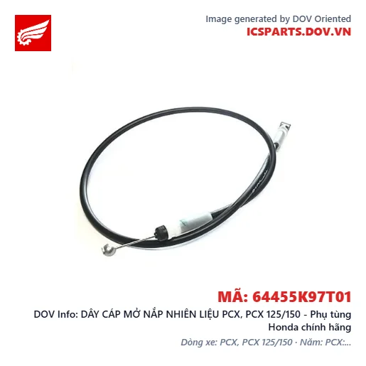 DÂY CÁP MỞ NẮP NHIÊN LIỆU PCX, PCX 125/150 - Phụ tùng Honda chính hãng