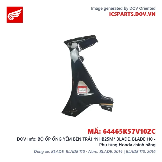 BỘ ỐP ỐNG YẾM BÊN TRÁI *NHB25M* BLADE, BLADE 110 - Phụ tùng Honda chính hãng