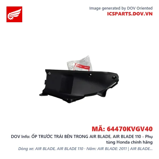 ỐP TRƯỚC TRÁI BÊN TRONG AIR BLADE, AIR BLADE 110 - Phụ tùng Honda chính hãng
