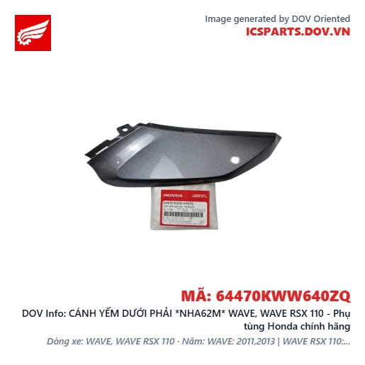 CÁNH YẾM DƯỚI PHẢI *NHA62M* WAVE, WAVE RSX 110 - Phụ tùng Honda chính hãng
