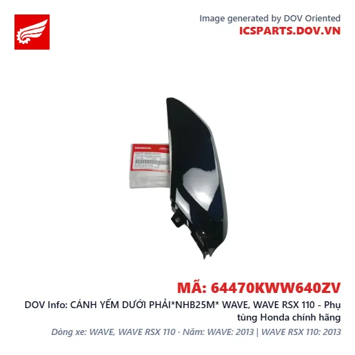 CÁNH YẾM DƯỚI PHẢI*NHB25M* WAVE, WAVE RSX 110 - Phụ tùng Honda chính hãng