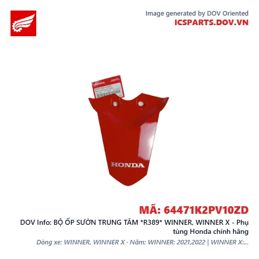 BỘ ỐP SƯỜN TRUNG TÂM *R389* WINNER, WINNER X - Phụ tùng Honda chính hãng