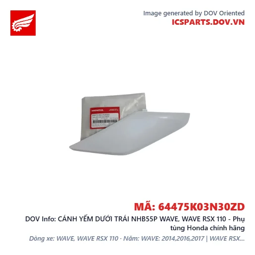 CÁNH YẾM DƯỚI TRÁI NHB55P WAVE, WAVE RSX 110 - Phụ tùng Honda chính hãng
