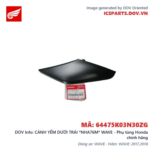 CÁNH YẾM DƯỚI TRÁI *NHA76M* WAVE - Phụ tùng Honda chính hãng