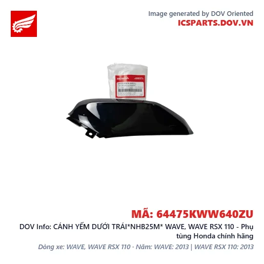 CÁNH YẾM DƯỚI TRÁI*NHB25M* WAVE, WAVE RSX 110 - Phụ tùng Honda chính hãng