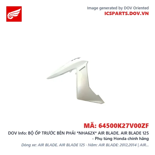 BỘ ỐP TRƯỚC BÊN PHẢI *NHA62X* AIR BLADE, AIR BLADE 125 - Phụ tùng Honda chính hãng