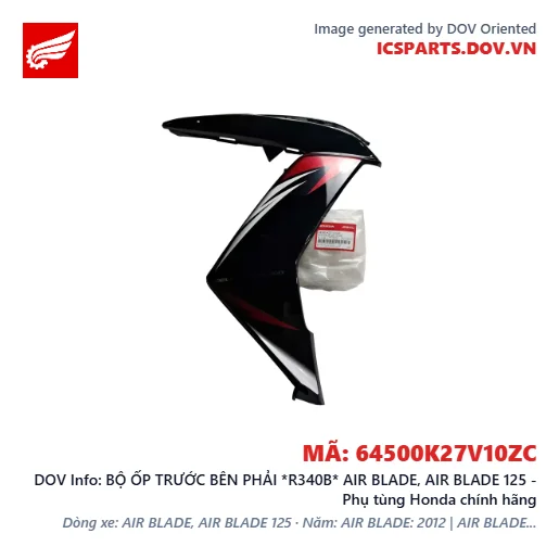 BỘ ỐP TRƯỚC BÊN PHẢI *R340B* AIR BLADE, AIR BLADE 125 - Phụ tùng Honda chính hãng