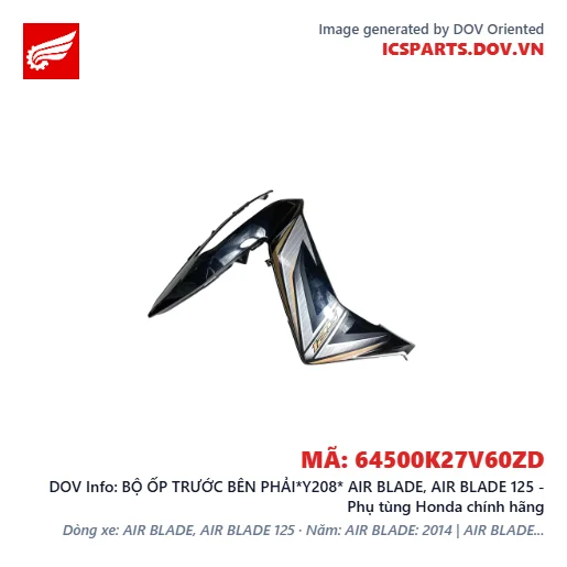 BỘ ỐP TRƯỚC BÊN PHẢI*Y208* AIR BLADE, AIR BLADE 125 - Phụ tùng Honda chính hãng