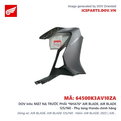 MẶT NẠ TRƯỚC PHẢI *NHA76* AIR BLADE, AIR BLADE 125/160 - Phụ tùng Honda chính hãng