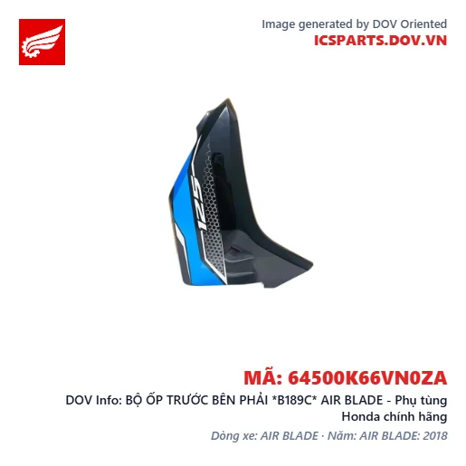BỘ ỐP TRƯỚC BÊN PHẢI *B189C* AIR BLADE - Phụ tùng Honda chính hãng