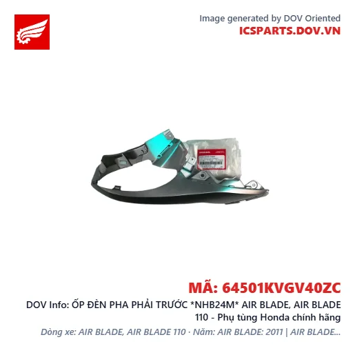 ỐP ĐÈN PHA PHẢI TRƯỚC *NHB24M* AIR BLADE, AIR BLADE 110 - Phụ tùng Honda chính hãng