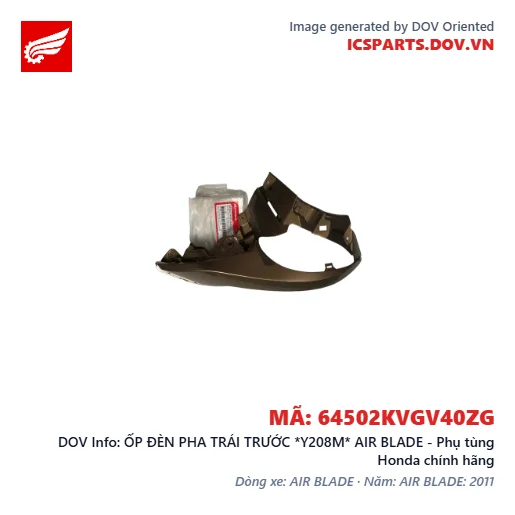 ỐP ĐÈN PHA TRÁI TRƯỚC *Y208M* AIR BLADE - Phụ tùng Honda chính hãng