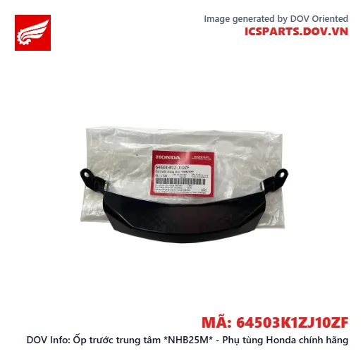 Ốp trước trung tâm *NHB25M* - Phụ tùng Honda chính hãng