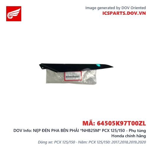NẸP ĐÈN PHA BÊN PHẢI *NHB25M* PCX 125/150 - Phụ tùng Honda chính hãng