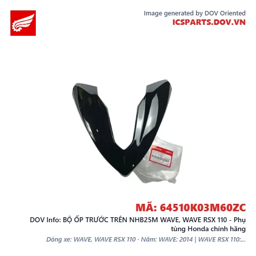 BỘ ỐP TRƯỚC TRÊN NHB25M WAVE, WAVE RSX 110 - Phụ tùng Honda chính hãng