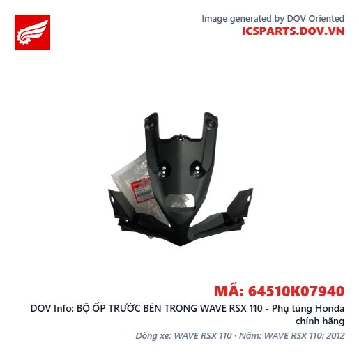 BỘ ỐP TRƯỚC BÊN TRONG WAVE RSX 110 - Phụ tùng Honda chính hãng