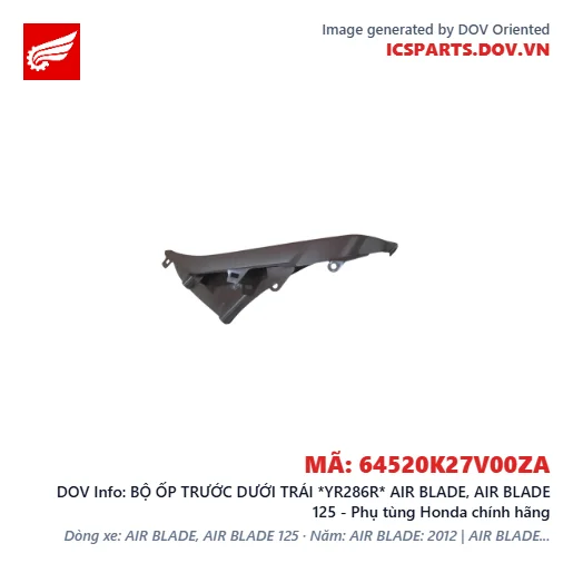 BỘ ỐP TRƯỚC DƯỚI TRÁI *YR286R* AIR BLADE, AIR BLADE 125 - Phụ tùng Honda chính hãng